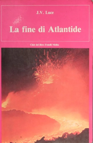 La fine di Atlantide.