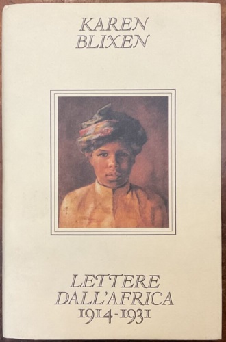 Lettere dall'Africa. 1914-1931.