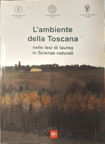 L'ambiente Toscana nelle tesi di laurea in Scienze naturali.