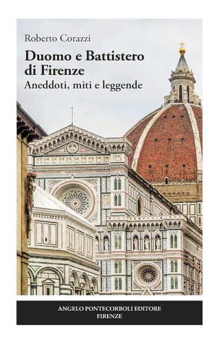 9788833841120-Duomo e Battistero di Firenze. Aneddoti, miti e leggende.