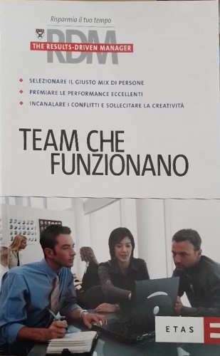 9788845313042-I Team che funzionano.