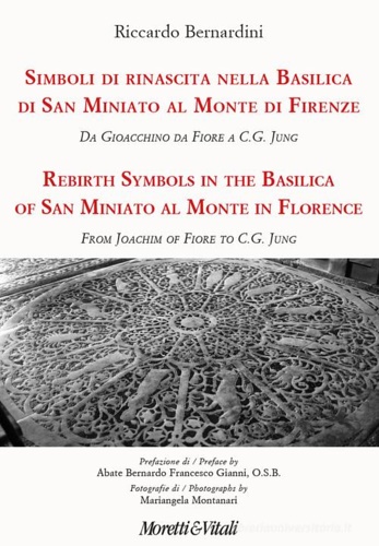 9788871868776-Simboli di rinascita nella basilica di San Miniato al Monte di Firenze. Da Gioac