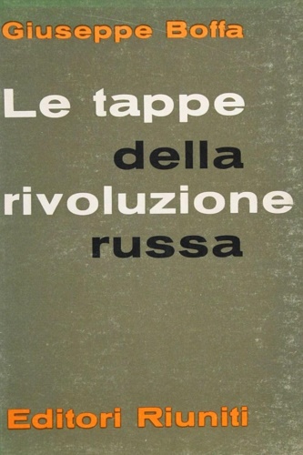 Le tappe della rivoluzione russa.