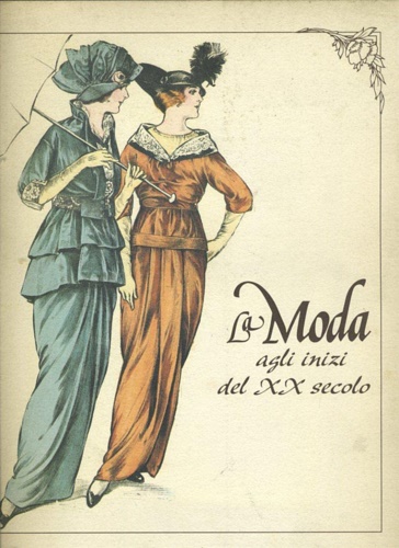 La moda agli inizi del XX secolo.