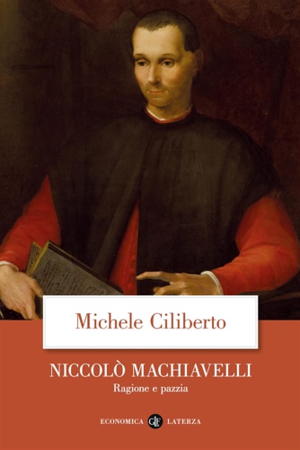 9788858149126-Niccolò Machiavelli. Ragione e pazzia.