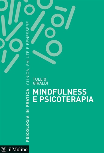 9788815290717-Mindfulness e psicoterapia.