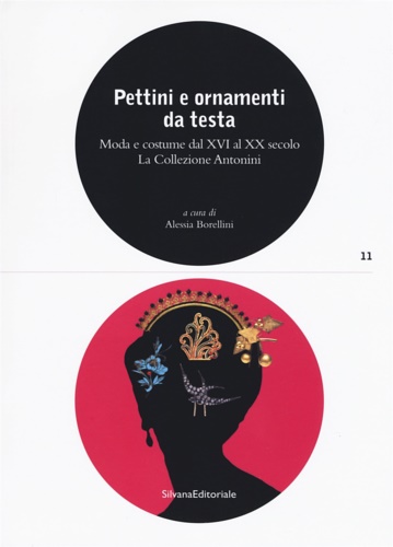 9788836640492-Pettini e ornamenti da testa. Moda e costume dal XVI al XX secolo. La collezione