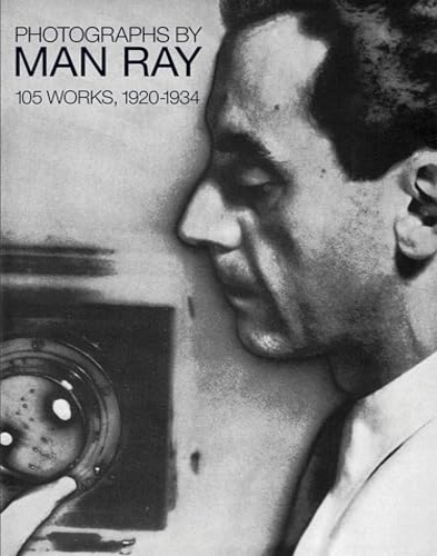 9780486238425-Photographs by Man Ray: 105 Works, 1920-1934.