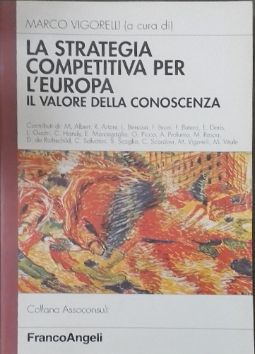 9788846425287-La strategia competitiva per l'Europa. Il valore della conoscenza.