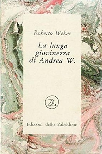 9788876921858-La lunga giovinezza di Andrea W.