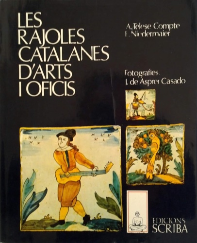 Les rajoles catalanes d'Arts i Oficis.