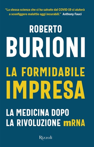 9788817158831-La formidabile impresa. La medicina dopo la rivoluzione mRNA.