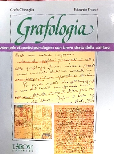 9788879440790-Grafologia. Manuale di analisi psicologica con breve storia della scrittura.