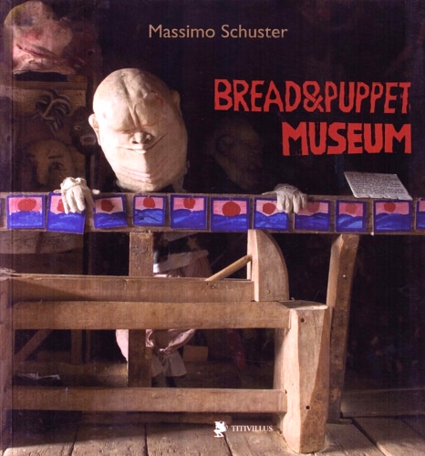 9788872181485-Bread & Puppet Museum.