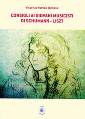 9788884591876-Consigli ai giovani musicisti di Schumann-Liszt.