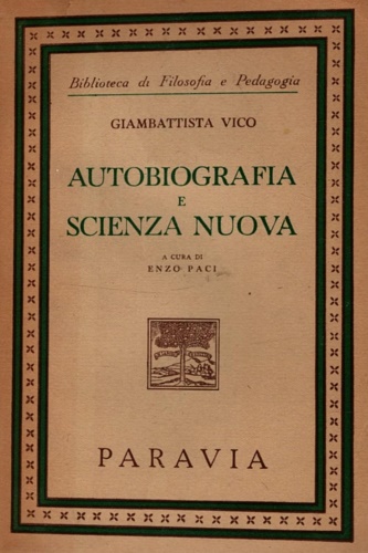 Autobiografia e scienza nuova.