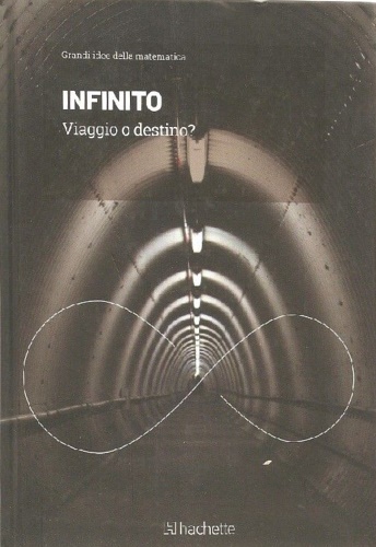 Infinito. Viaggio o destino?