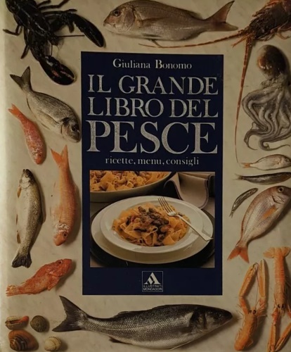 9788804324744-Il grande libro del pesce.