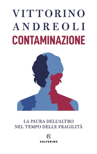 9788828209539-Contaminazione. La paura dell'altro nel tempo delle fragilità.