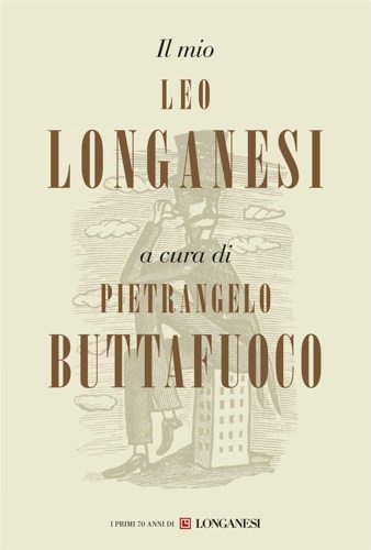 9788830444942-Il mio Leo Longanesi.