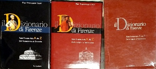 9788871664941-Dizionario di Firenze. Tutta Firenze dalla A alla Z.