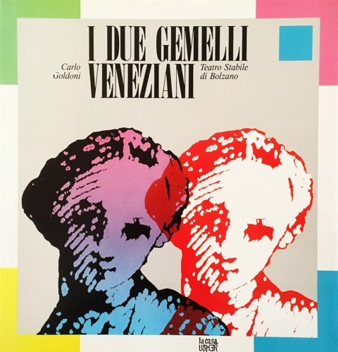 I due gemelli veneziani. Teatro Stabile di Bolzano.