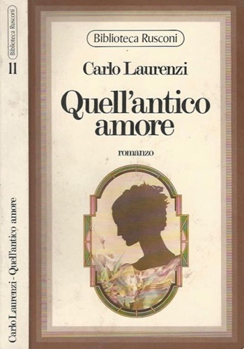 Quell'antico amore.