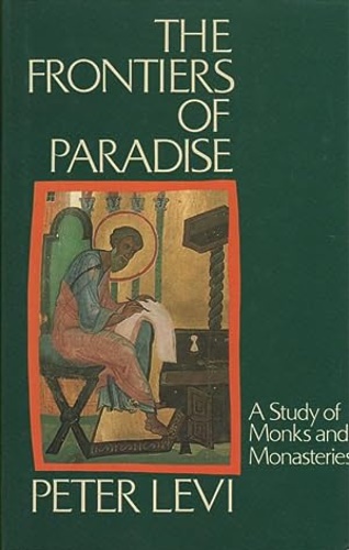 9780002725132-The frontiers of Paradise. A study of Monks and Monasteries.