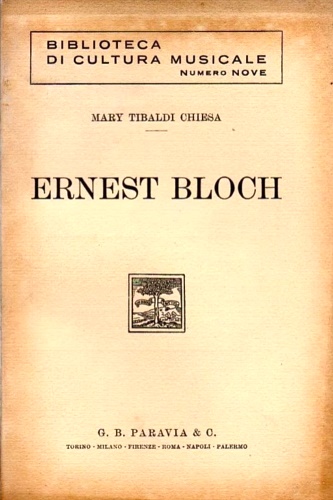 Ernest Bloch.