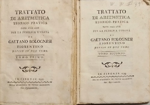 Trattato di aritmetica teorico pratica dato alla luce per la pubblica utilitá.