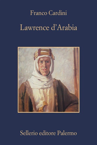 9788838938375-Lawrence d'Arabia.