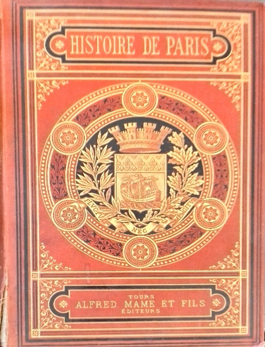 Histoire de Paris et de ses monuments.