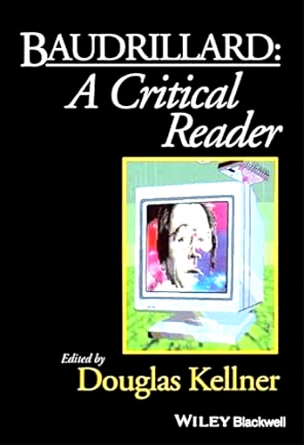 9781557864666-Baudrillard: A Critical Reader.