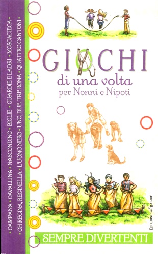 9788867219773-Giochi di una volta per nonni e nipoti.