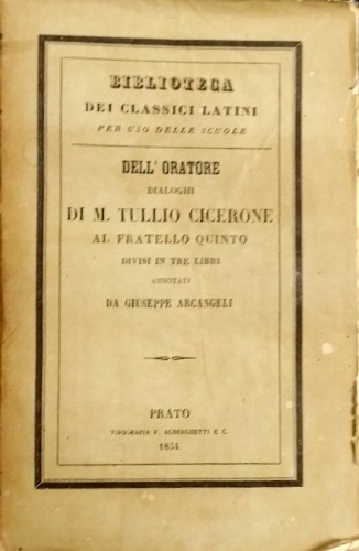 Dell'oratore dialoghi.