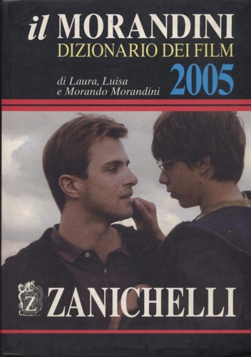 9788808119070-Il Morandini. Dizionario dei film 2005.