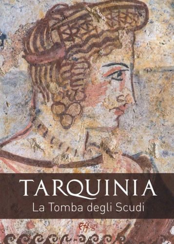 9788855240147-Tarquinia. La Tomba degli Scudi.