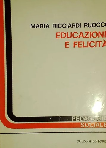 Educazione e felicità.