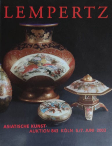 Asiatische Kunst,. Asian Art Lempertz Auktion 843, 6/7 Juni 2003.