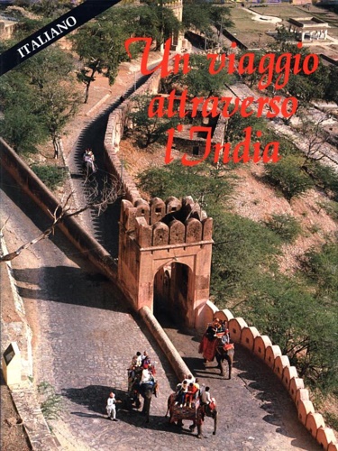 Un viaggio attraverso l'India.