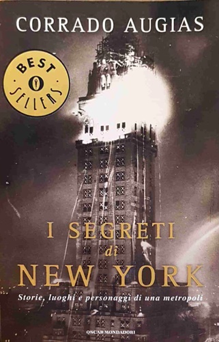 9788804499091-I segreti di New York. Storie, luoghi e personaggi di una metropoli.