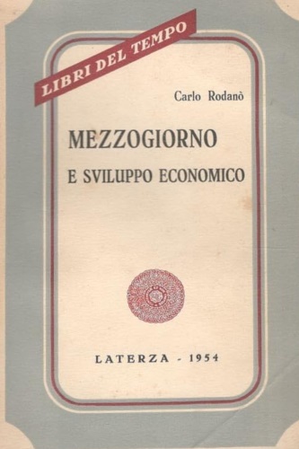 Mezzogiorno e sviluppo economico