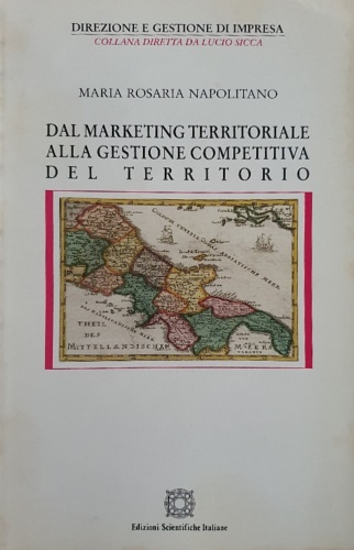 9788849500967-Dal marketing territoriale alla gestione competitiva del territorio.