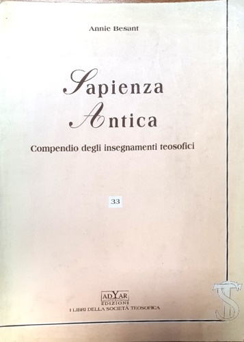 9788886829267-Sapienza antica. Compendio degli insegnamenti teosofici.