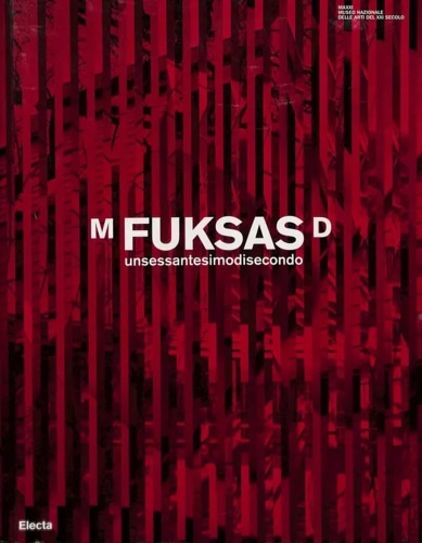 9788837050511-M Fuksas D unsessantesimodisecondo.