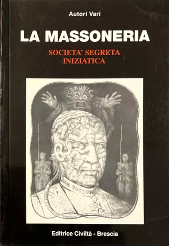 La Massoneria. Società segreta iniziatica.