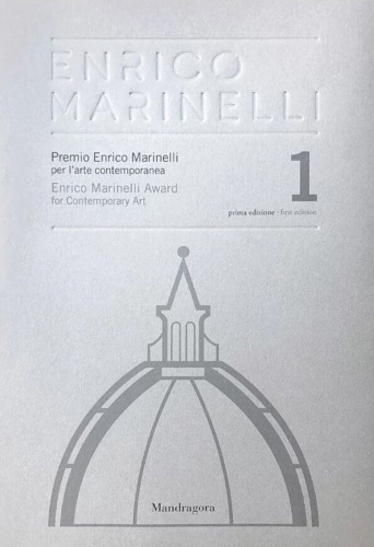 9788874614028-Premio Enrico Marinelli per l'arte contemporanea. Enrico Marinelli Award for Con