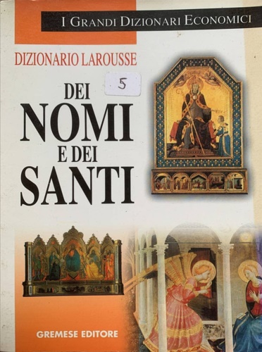 9788884402615-Dizionario Larousse dei nomi e dei santi.