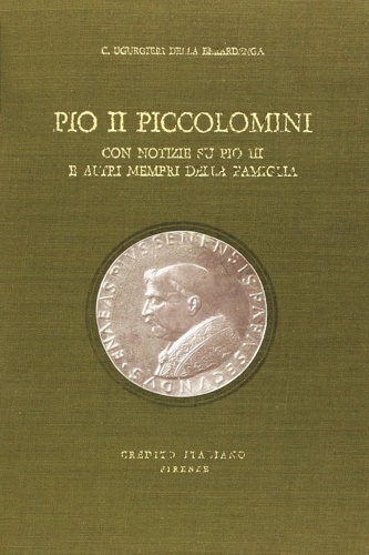 Pio II Piccolomini con notizie su Pio III ed altri membri della famiglia.