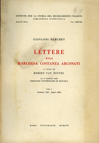 Lettere alla marchesa Costanza Arconati.